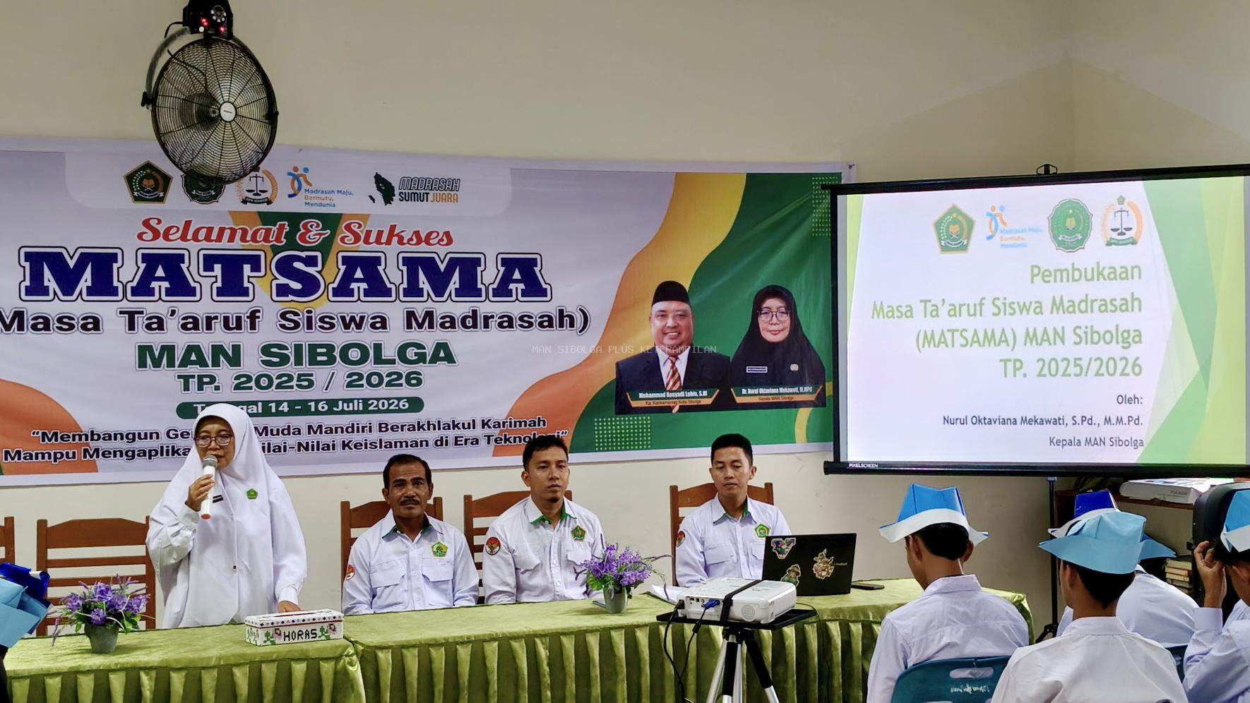 MAN Sibolga Buka MAtsama,Tanam Nilai Sejak Hari Pertama